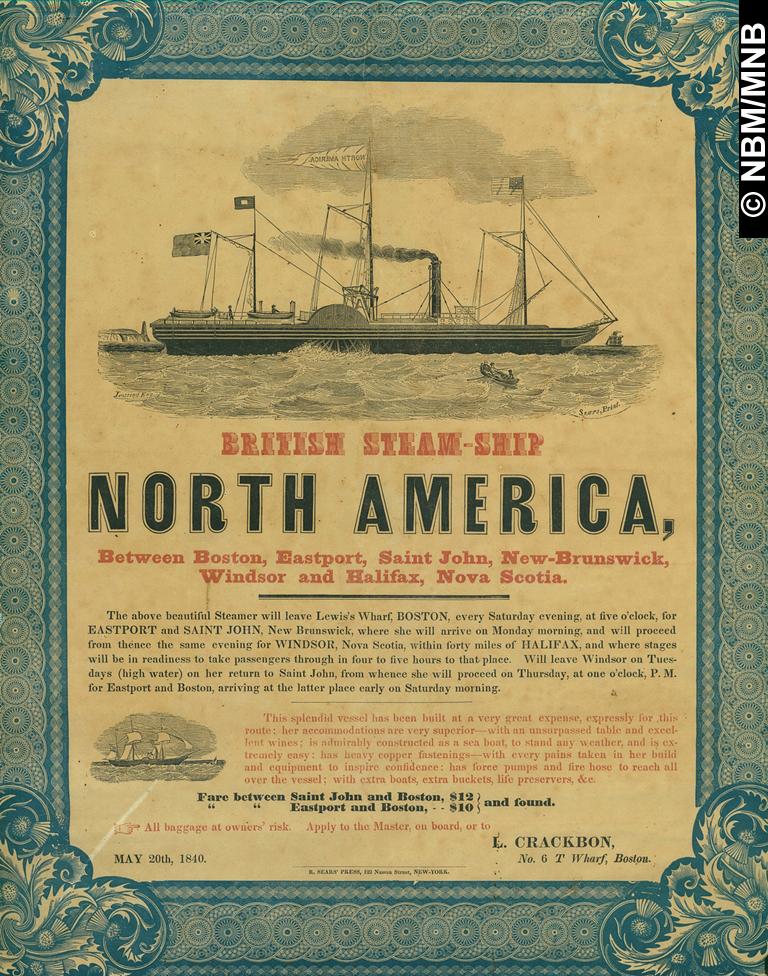 Le navire  vapeur britannique North America, entre Boston, Eastport, Saint John (Nouveau-Brunswick), Windsor et Halifax (Nouvelle-cosse)