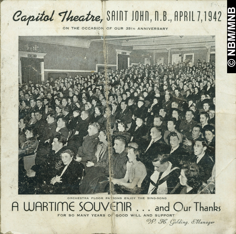 A Wartime Souvenir, Capitol Theatre, Saint John, N.B.