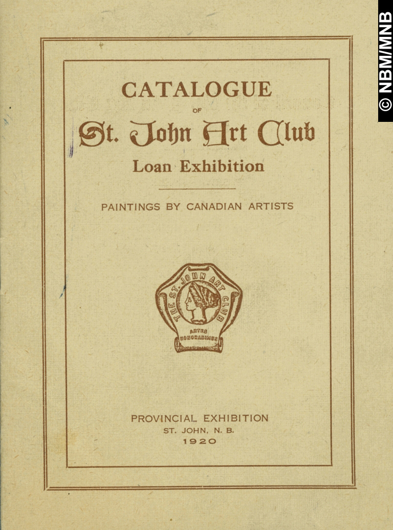Catalogue de lexposition prte par le St. John Art Club, tableaux dartistes canadiens, exposition provinciale, Saint John, Nouveau-Brunswick
