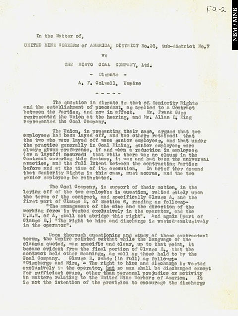 Decision of A. F. Colwell, umpire, in a dispute between the United Mine Workers of America, District No. 26, Sub-district No. 7 and the Minto Coal Company, New Brunswick