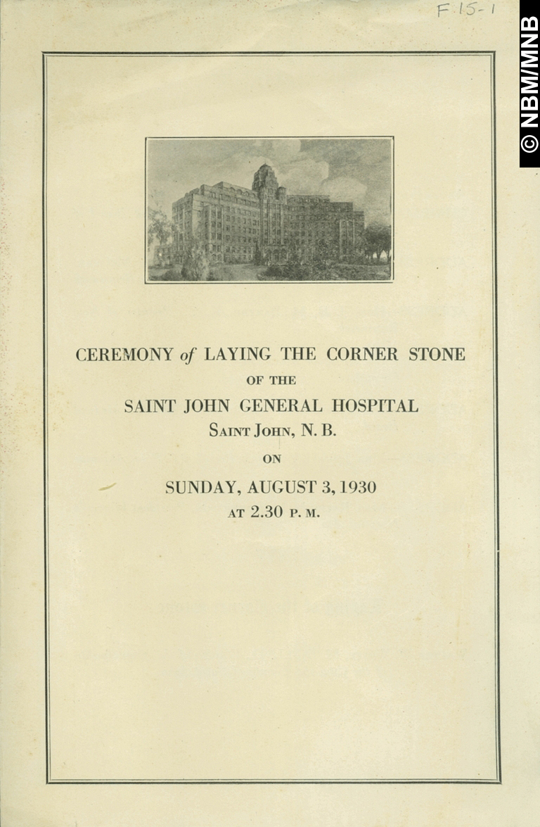 Ceremony of Laying of the Corner Stone, Saint John General Public Hospital, Saint John, New Brunswick