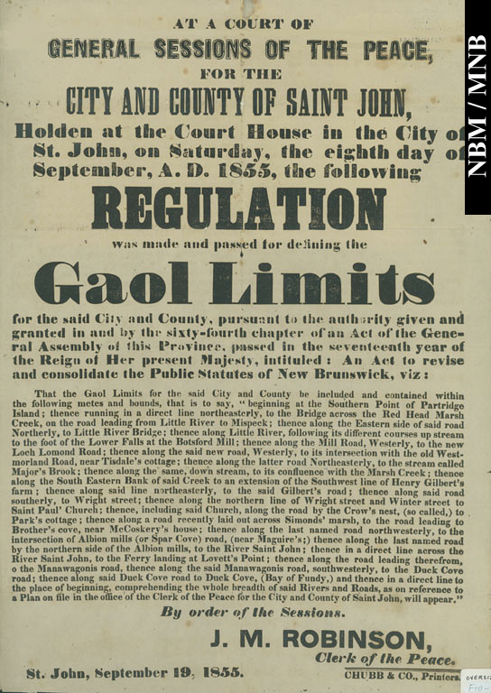 Gaol Limits, Saint John City and County Court of General Sessions of the Peace, Saint John, New Brunswick
Saint John, New Brunswick