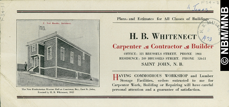Carpenter, Contractor, Builder; H. B. Whitenect, Brussels Street, Saint John, New Brunswick